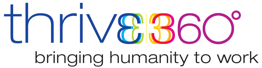 Thrive 360-Bringing Humanity to Work